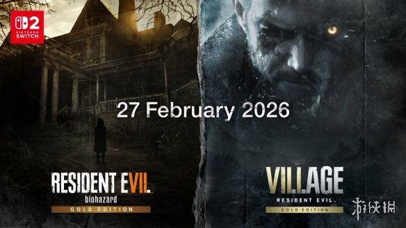 《生化7》《生化8》官宣2026年2月27日登陆Switch2！(图2)