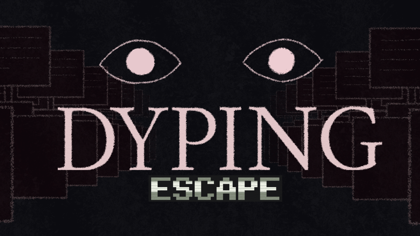 2026年发售！《Dyping Escape》确定参加东京电玩展