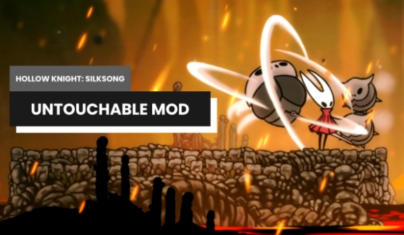 《空洞骑士：丝之歌》无法触碰MOD！永久无敌+碰撞敌人反伤999(图1)