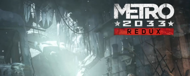 《地铁：2033重制版》游戏主线剧情流程分享