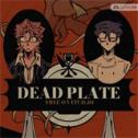 DEADPLATE 死盘子