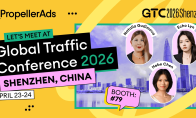 PropellerAds 即将亮相 GTC 2026 全球流量大会，展示全球广告创新解决方案